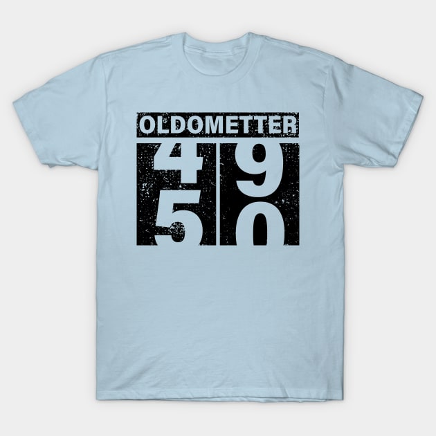 Oldometter 49 50 Birthday Gift Idea T-Shirt by Salt88